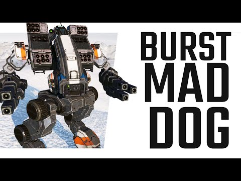 Burst Damage Mad Dog Build - Mechwarrior Online The Daily Dose #980