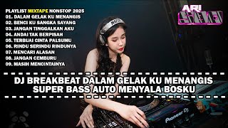 Download lagu DJ BREAKBEAT DALAM GELAK KU MENANGIS SUPER BASS AUTO MENYALA BOSKU @JMZBREAKBEAT mp3 Download lagu DJ BREAKBEAT DALAM GELAK KU MENANGIS SUPER BASS AUTO MENYALA BOSKU @JMZBREAKBEAT mp3