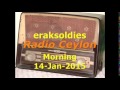 Radio Ceylon 14-01-2015~Wednesday Morning~01 Ek Hi Film Se - Captain Kishore (1957) Radio Ceylon 14-01-2015~Wednesday Morning~01 Ek Hi Film Se - Captain Kishore (1957)