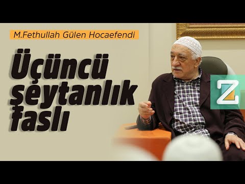 The Third Chapter of Evil | Scale | M. Fethullah Gülen Hocaefendi
