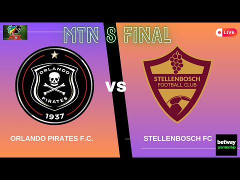 Orlando Pirates (3) VS Stellenbosch (1) | MTN8 Final #mtn8