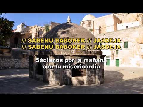 Sabenu Baboker/YAHSHÚA HA MASHIAJ