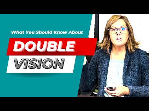 Double Vision - What You Must Know | Vision Therapy