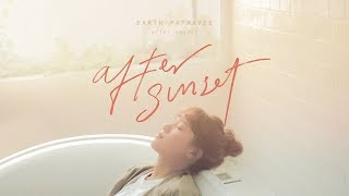 After Sunset - Earth Patravee [Official Lyrics Video]