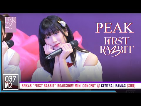 220227 BNK48 Peak - First Rabbit @ BNK48 First Rabbit Roadshow Mini Concert [Fancam 4K 60p]