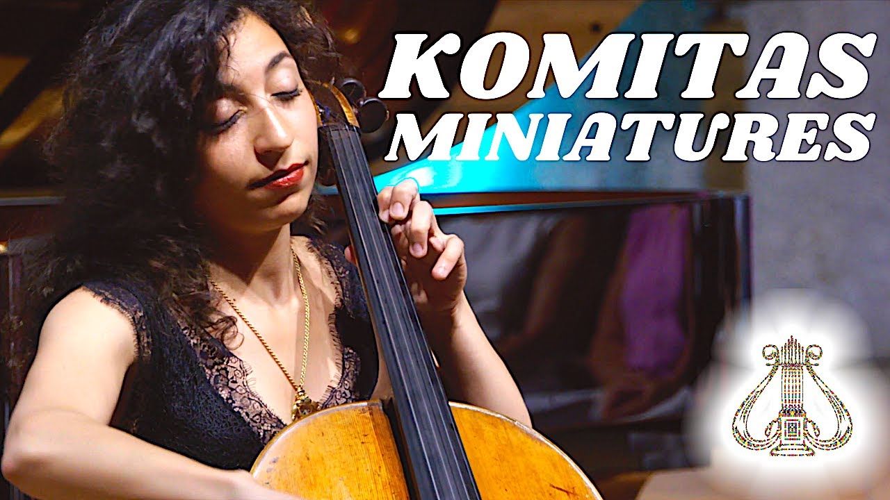 Komitas - Armenian Miniatures