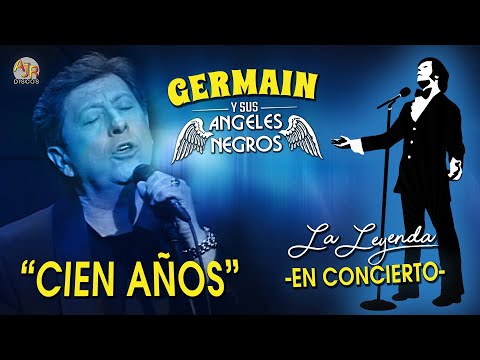 🎥 Germain y sus Angeles Negros - Cien Años (Concierto) En Vivo 🎥