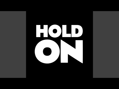 Hold On (Classic Vocal)