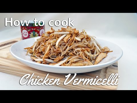How to cook Chicken Vermicelli noodles recipe | Chinese Recipes for All.com