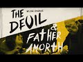 The Devil and Father Amorth | FULL MOVIE | Exorcism Documentary