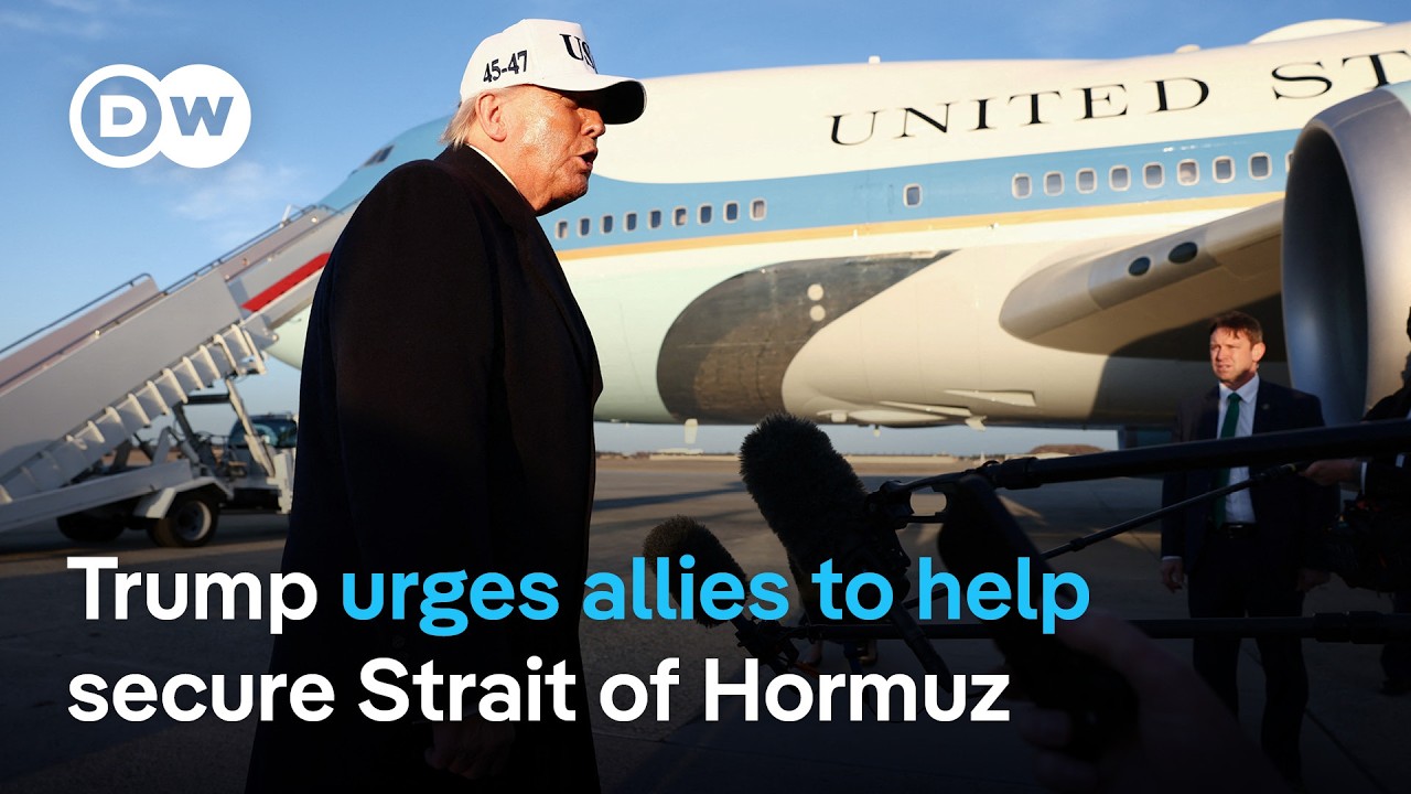 Trump wants allies to send war ships to the Strait of Hormuz | DW News