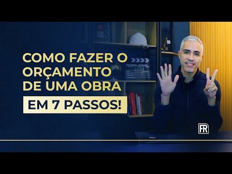 Como fazer o orçamento de uma obra em 7 passos