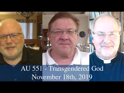 Anglican Unscripted 551 - Trangendered God