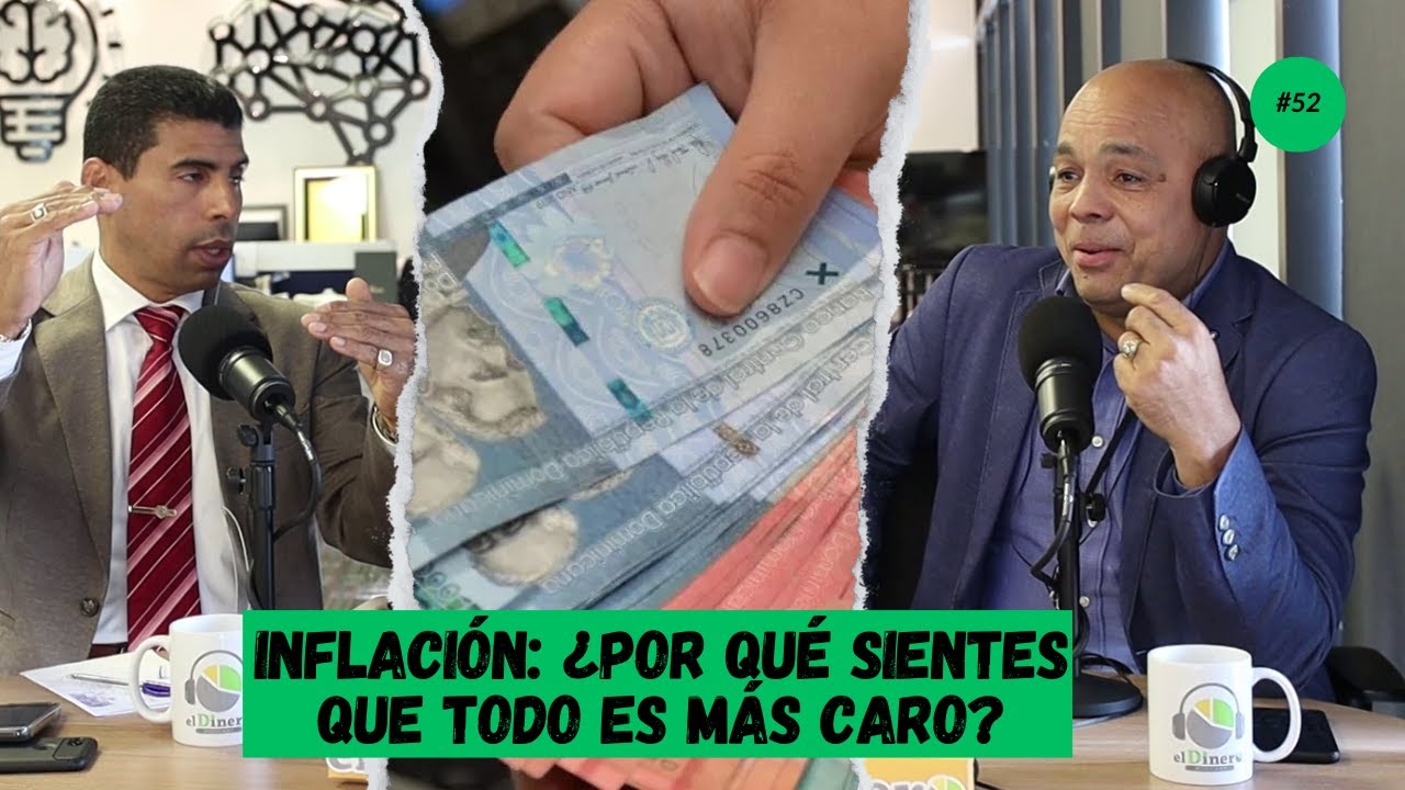 EP. 52 | ¿Cómo funciona la inflación y por qué no nos afecta a todos igual?