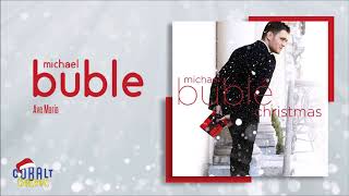 Michael Buble - Ave Maria - Official Audio Release