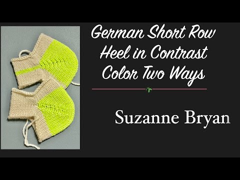 German Short Row Heel in Contrast Color - Two Ways.  AKA Boomerang, Yo-yo, Jo-jo heel