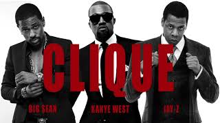 Kanye West - Clique ft. Big Sean &amp; Jay-Z (The Engineer Remix)