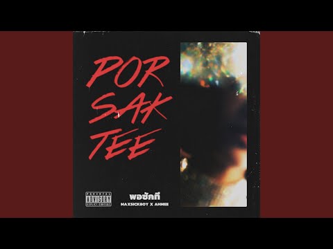 Por Sak Tee