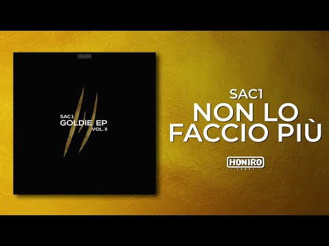 SAC1 - 04 - NON LO FACCIO PIU' (LYRIC VIDEO)