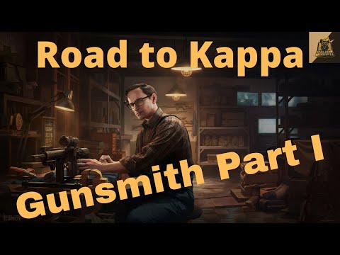 Tarkov in 60: Gunsmith Part 1