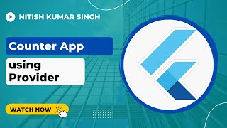 Download the video "Counter App using Provider | Flutter State Management"