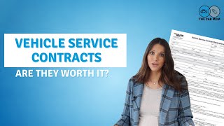 Vehicle Service Contracts, What You Need to Know!