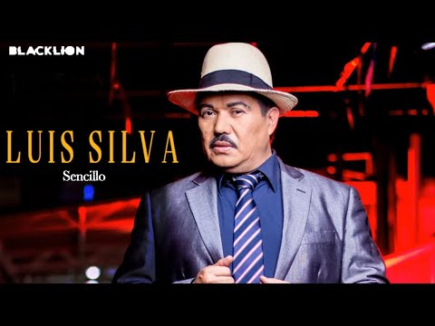 Luis Silva - Sencillo (Audio Oficial)