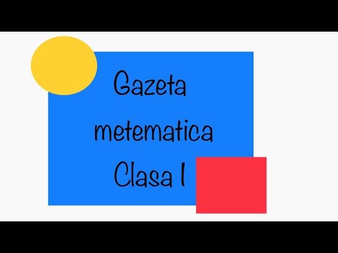 Gazeta matematica noiembrei 2021  -  clasa I partea 1