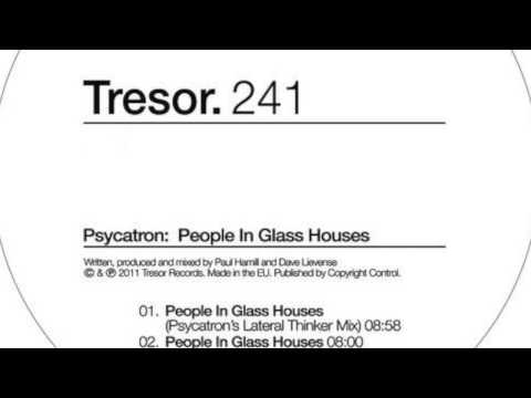 Psycatron - People In Glass Houses (Original Mix)