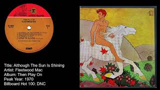 Fleetwood Mac -Although The Sun Is Shining