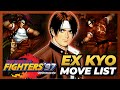 94 STYLE KYO EX KYO MOVE LIST The King Of Fighters 97 KOF97