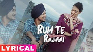Rum Te Rajaai (Lyrical Video) | Amar Sehmbi | Desi Crew | Latest Punjabi Songs 2019 | Speed Records