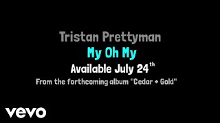 Tristan Prettyman - My Oh My (Lyric Version)
