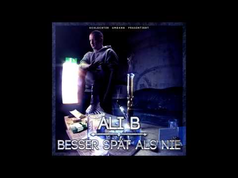 Ali B "Besser spät als nie" - Intro