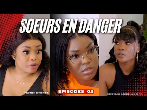 SISTERS IN DANGER (EPISODES 02) Fabiola/Didine/Rebecca/Alexander/Dividal/Nina