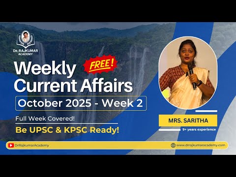 Master October 2025 2nd Week CA + GS Insights by Mrs. Saritha Ma’am | Dr. Rajkumar IAS/KAS Academy