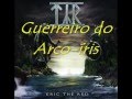 TYR-RAINBOW WARRIOR(TRADUZIDO BR) GUERREIRO DO ARCO-ÍRIS