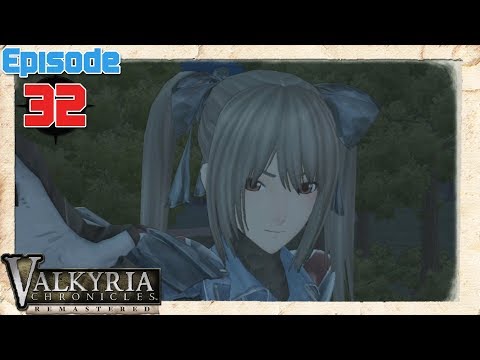 Valkyria Chronicles Playthrough Ep 32: Edy Detachment (PT I)