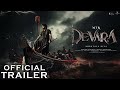 DEVARA - Official Trailer 2024 | Jr. NTR | #NTR30 | Jahnavi Kapoor | Koratala Shiva