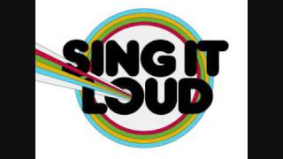 Sing it Loud-No One Can Touch Us-With Lyrics