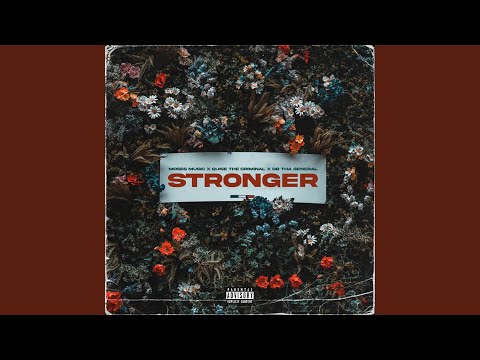 Stronger (feat. Quise The Criminal & Db Tha General)