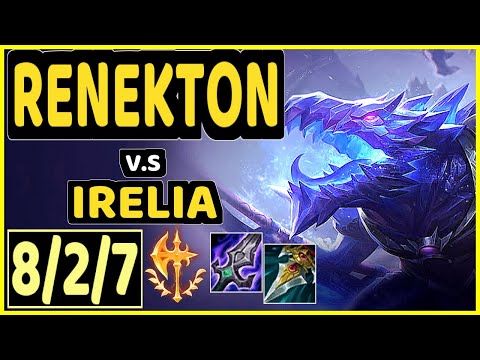 RENEKTON vs IRELIA - 8/2/7 KDA TOP CHALLENGER GAMEPLAY - NA