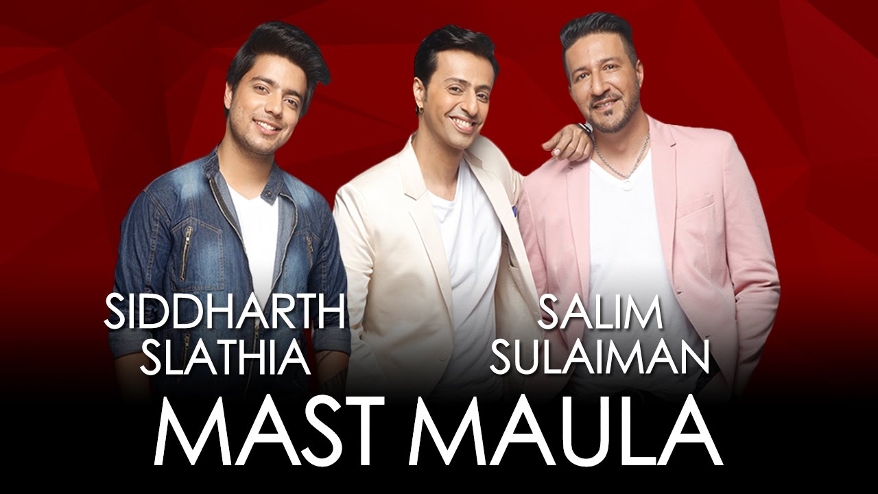 Mast Maula Lyrics  | Jammin | Sanam Puri, Clinton Cerejo | Salim Merchant, Siddharth Slathia | Salim Merchant, Sulaiman Merchant