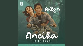 Download lagu Ancika (OST. Dilan ITB 1997) mp3