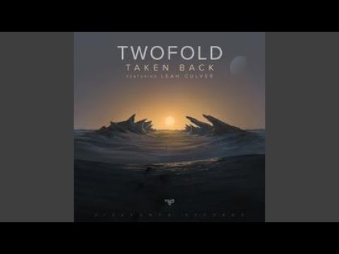 Taken Back (feat. Leah Culver)