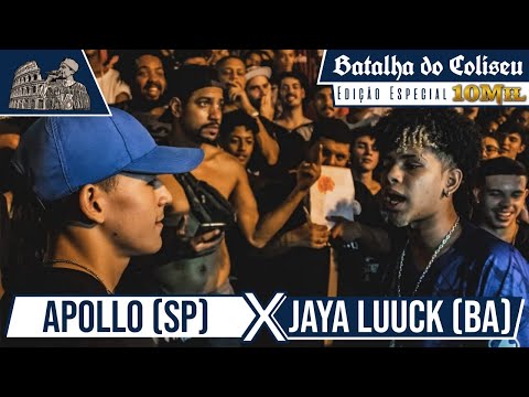 (PEGOU MUITO FOGO  🔥 🔥 ) JAYA LUUCK (BA) X APOLLO (SP) - SEMIFINAL - 25ª BATALHA DO COLISEU