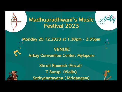 Madhuradhwani’s Music Festival 2023 - Shruti Ramesh Vocal