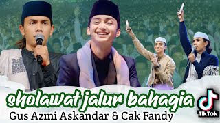 Download lagu Sholawat bahagia bersama gus azmi askandar dan cak fandi irawan mp3 Download lagu Sholawat bahagia bersama gus azmi askandar dan cak fandi irawan mp3