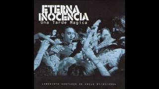Eterna Inocencia - Una tarde mágica [MusicPack]