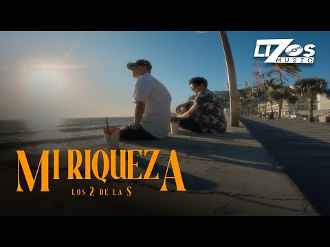 Los 2 de la S – Mi Riqueza (Visualizer)
